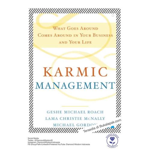 Gambar Karmic Management - Book by Geshe Michael Roach dari Diamond Wisdom Indonesia undefined Tokopedia