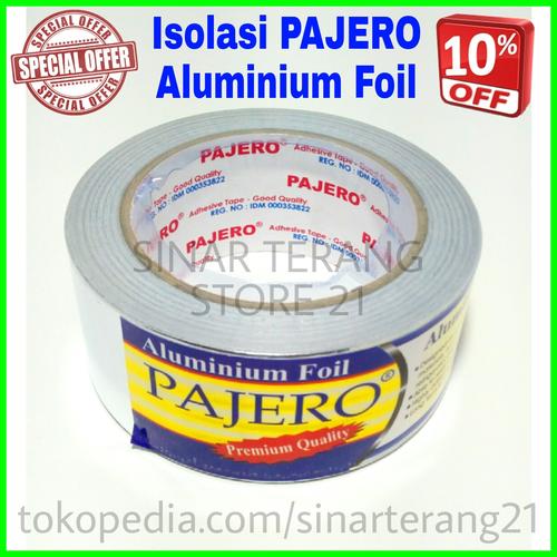 Foto Produk Isolasi ALUMINIUM FOIL PAJERO Tape Lakban Solasi AC TAHAN ANTI PANAS dari TOKO SINAR TERANG