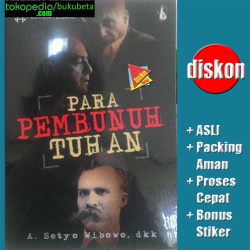 Foto Produk Para Pembunuh Tuhan - A Setyo Wibowo dari Buku Beta