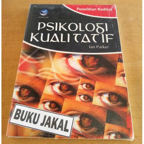 Foto Produk BUKU PSIKOLOGI KUALITATIF IAN PARKER ANDI_al dari buku jakal