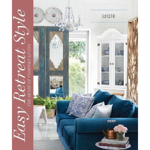 Gambar Buku Desain Interior : Easy Retreat Style dari minimarket buku Kota Cimahi Tokopedia
