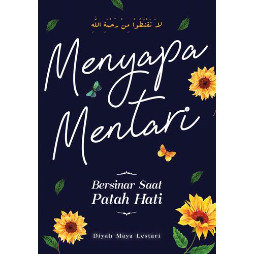Foto Produk Menyapa Mentari - Diyah Maya Lestari - QultumMedia dari Republik Fiksi
