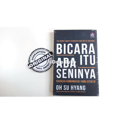 Foto Produk Bicara Itu Ada Seninya by Oh Su Hyang dari Dojo Buku
