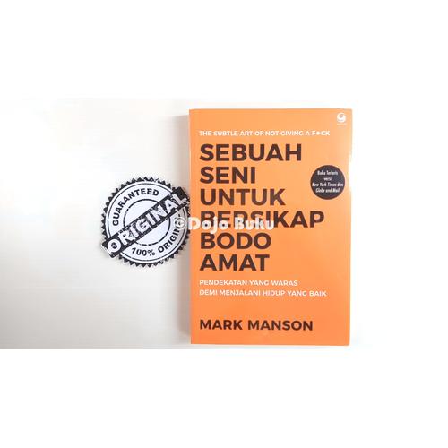 Foto Produk Sebuah Seni untuk Bersikap Bodo Amat by Mark Manson dari Dojo Buku