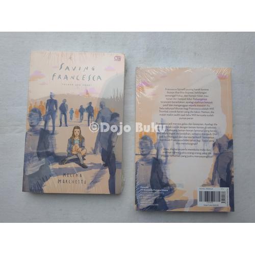 Jual Young Adult Tolong Aku Dong Saving Francesca Melina Marchetta Jakarta Barat Dojo Buku Tokopedia