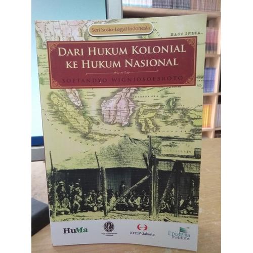 Foto Produk Dari Hukum Kolonial ke Hukum Nasional - Soetandyo Wignjosoebroto dari City Store Malang