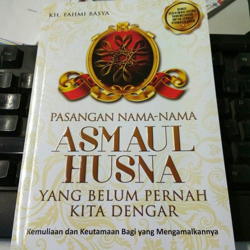 Gambar Pasangan nama-nama Asmaul Husna yang belum pernah kita dengar dari Toko Naila D'buk Kota Bekasi Tokopedia