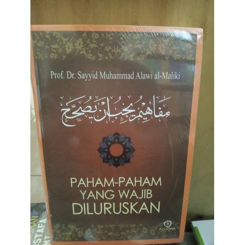Foto Produk Paham Paham Yang Wajib Diluruskan - Sayyid Muhammad Alawi al-Maliki dari City Store Malang