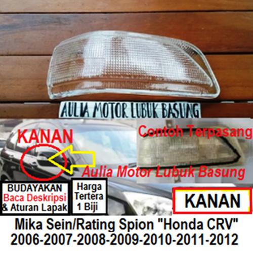 Foto Produk mika lampu sen sein rating spion honda crv 2006 s.d 2012 awal kanan RH dari Aulia Motor Lubuk Basung