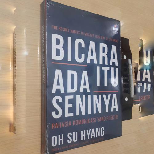 Foto Produk Buku Bicara Itu Ada Seninya By Oh Su Hyang dari ROSI BOOKSTORE