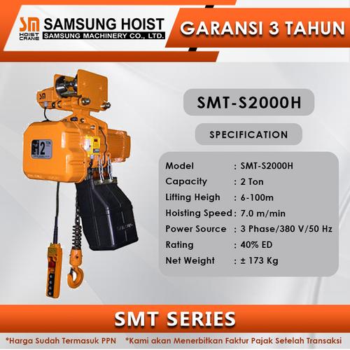 Promo Electric Chain Hoist Samsung With Trolley Series SMT S2000H 12M