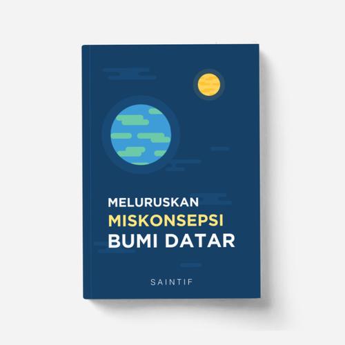 Foto Produk Buku Meluruskan Miskonsepsi Bumi Datar dari Saintif Store