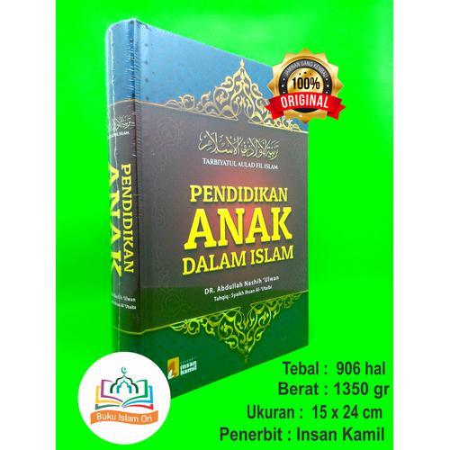 Foto Produk Pendidikan Anak Dalam Islam - Insan Kamil dari Buku Islam Ori