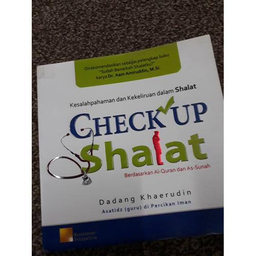 Gambar Buku CheckUp Shalat : Sesuai Sunnah Rosululloh saw dari Khazanah Intelektual Kota Bandung Tokopedia