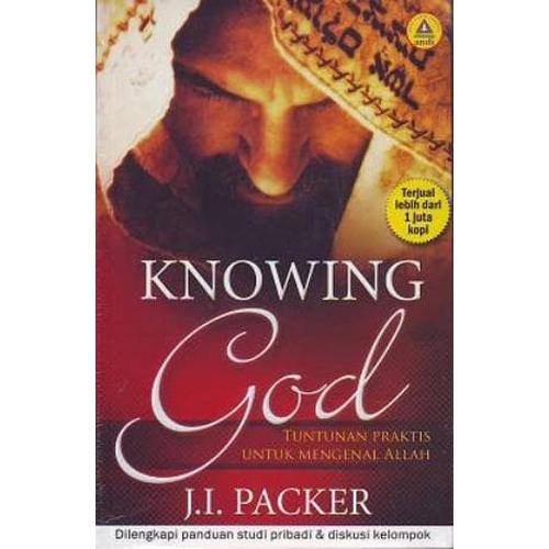 Foto Produk Knowing God - Terjemahan (J.I. Packer) dari lilinkecil