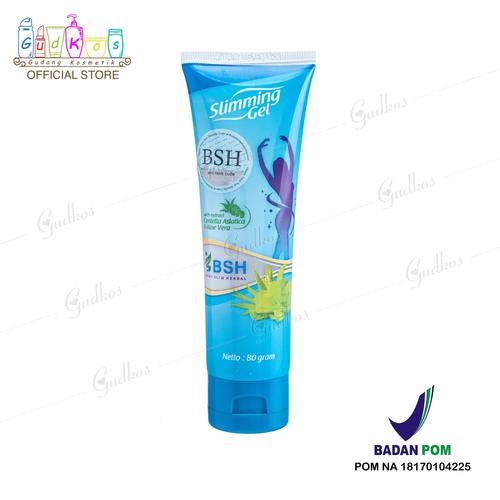 Gambar BSH Slimming Gel BPOM/ BSH Lotion BPOM dari GudKos Jakarta Utara Tokopedia