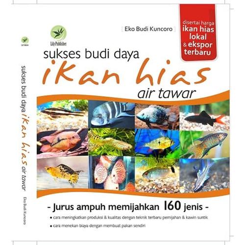 Jual Sukses Budi Daya Ikan Hias Air tawar - Kab. Karanganyar - WIDYA ANANDA | Tokopedia