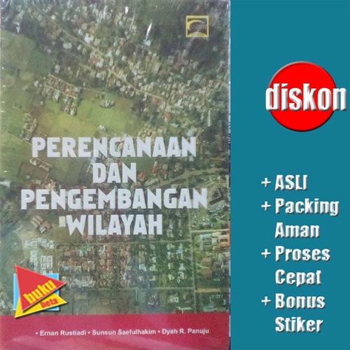 Foto Produk Perencanaan dan Pengembangan Wilayah - Ernan Rustiadi dkk dari Buku Beta