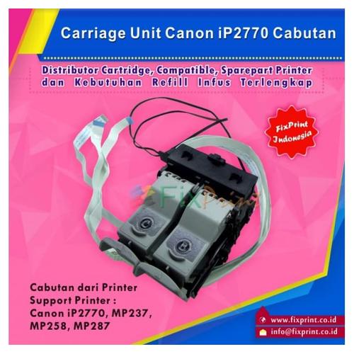 Foto Produk Carriage Unit / Main Carriage Canon IP2770 (BEKAS) dari FixPrint Store