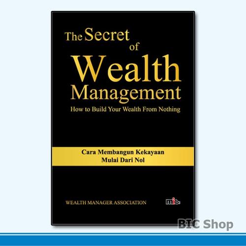 Foto Produk Buku The Secret of Wealth Management | Wealth Manager Association dari BIC Shop