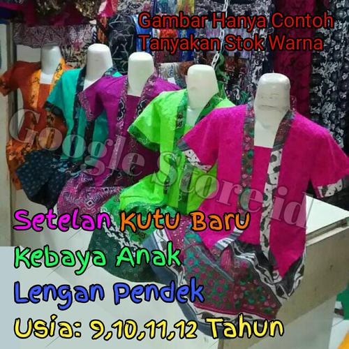 Foto Produk SETELAN KEBAYA ANAK LENGAN PENDEK USIA 9,10,11,12 TAHUN GROSIR MURAH - 8-9 tahun, TANYAKAN WARNA dari IDR 19