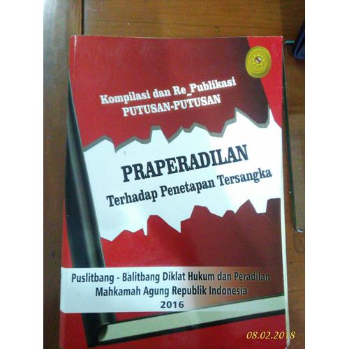 Foto Produk Kompilasi & Re-Publikasi Putusan Pra Peradilan dari anak-gajah Shop