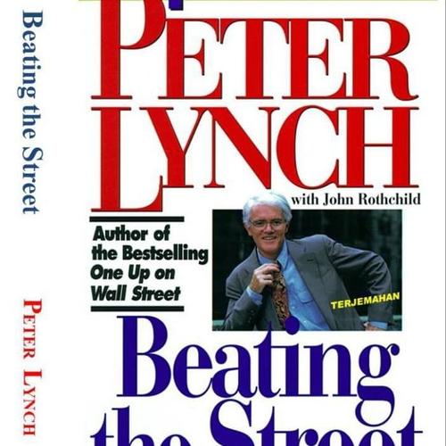Foto Produk Peter Lynch - Beating the Street - Terjemahan - Bahasa Indonesia dari BukuSahamku