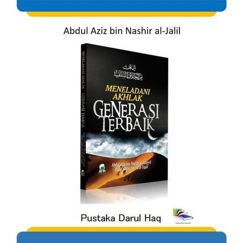 Jual Buku Meneladani Akhlak Generasi Terbaik Darul Haq Promo Kota Bandung Jual Buku Sunnah Tokopedia