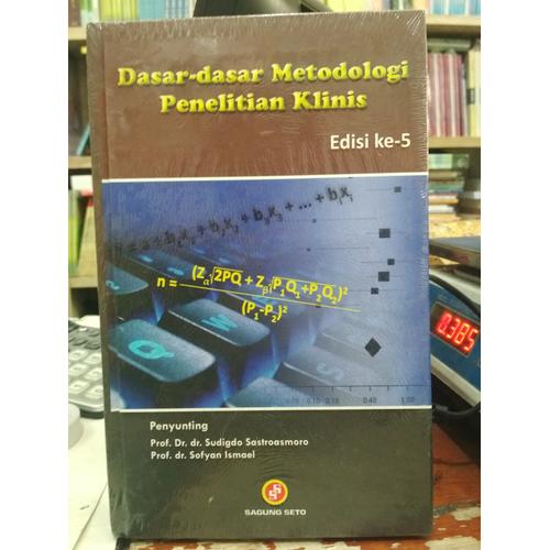 Jual Dasar-Dasar Metodologi Penelitian Klinis edisi Ke-5 - Jakarta ...