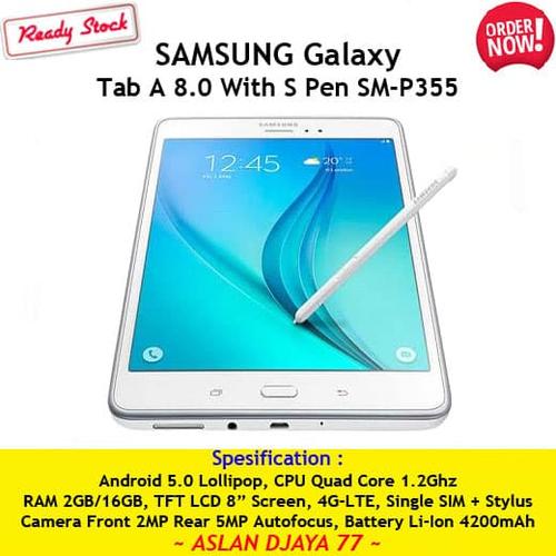 Sm P355 Galaxy Tab A With S Pen Harga Spesifikasi Samsung Tab Spen