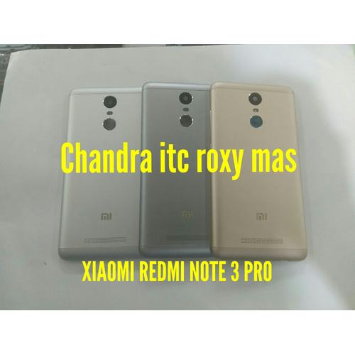 Foto Produk Back casing Backdoor Housing xiaomi redmi note 3 pro original dari Chandra Itc Roxy Mas