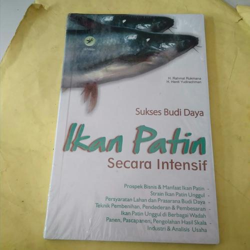 Foto Produk Buku Sukses Budidaya Ikan Patin Secara lntensif dari Mirah Store Tasik