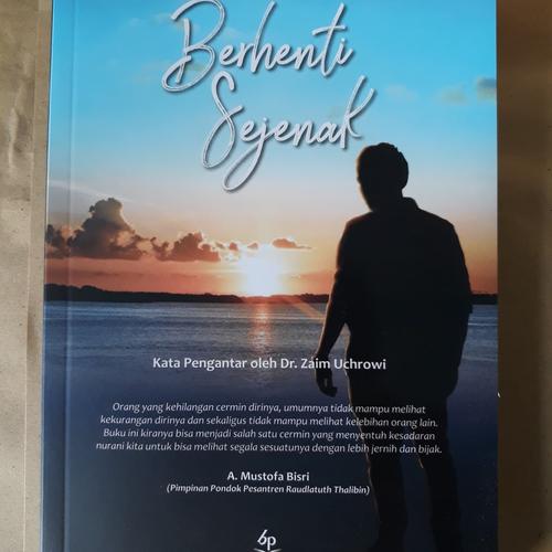Foto Produk Berhenti Sejenak - Mohamad Nur Sodiq - Balai Pustaka dari Balai Pustaka
