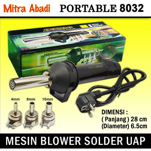 Jual Mesin Blower Solder Uap Portable 8032 / Heat Air Gun Soldering Jakarta Barat Toko Mitra