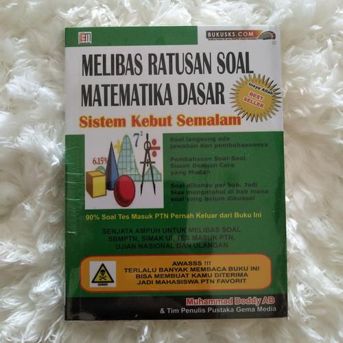 Foto Produk Melibas Ratusan Soal Matematika Dasar Sistem Kebut Semalam dari Pustaka Gema Media