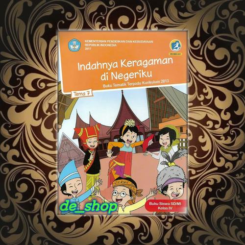 Foto Produk Buku Tematik SD Kelas 4 Tema 7 -Indahnya Keragaman di Negeriku- dari De__shop