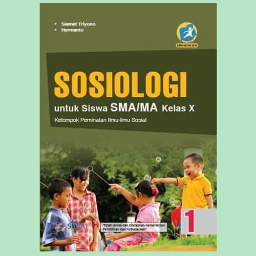 Foto Produk BUKU SOSIOLOGI SMA/MA KELAS X PEMINATAN K13 REVISI SLAMET TRIYONO dari Media Book Store