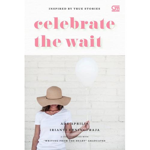 Foto Produk Celebrate the Wait - Ade Aprilia & Irianti Erning Pradja dari buku25