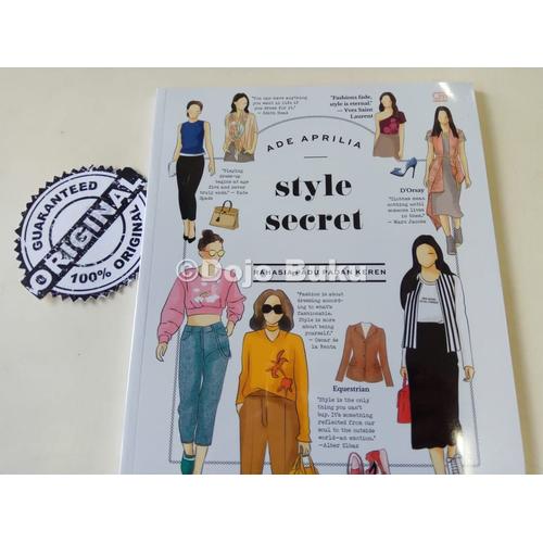 Gambar Style Secret Rahasia Padu Padan Keren by Ade Aprilia dari Dojo Buku Jakarta Barat Tokopedia