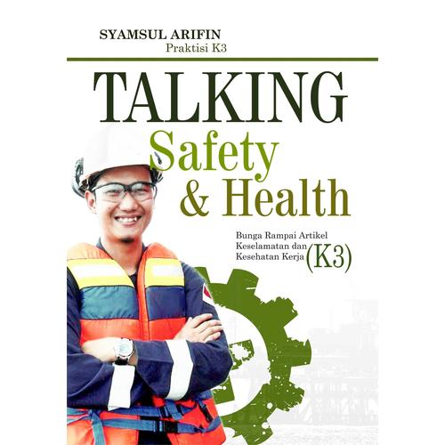 Foto Produk Buku Talking Safety & Health dari Penerbit Buku Deepublish