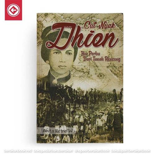 Foto Produk Cut Nyak Dhien Ibu Perbu dari Tanah Rencong dari Berdikari Book
