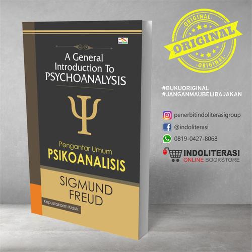 Foto Produk A General Introduction To Psychoanalysis, Pengantar Umum Psikoanalisis dari Penerbit Indoliterasi