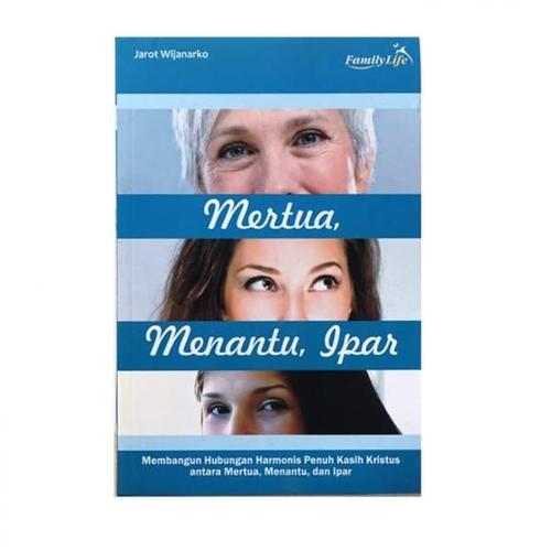 Foto Produk Buku Mertua, Menantu, Ipar dari 180 christian store