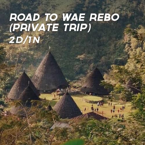 Gambar (PRIVATE TRIP) Road to Wae Rebo 2D1N dari Travel Society Jakarta Pusat Tokopedia