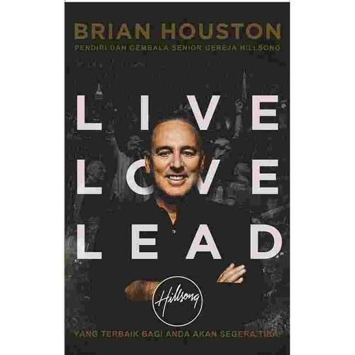 Foto Produk Live Love Lead (TERJEMAHAN) - Brian Houston dari 180 christian store