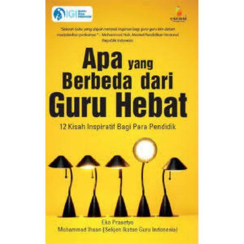 Jual Buku Motivasi Apa Yang Berbeda Dari Guru Hebat Esensi Jakarta Selatan Baca Lagi Tokopedia