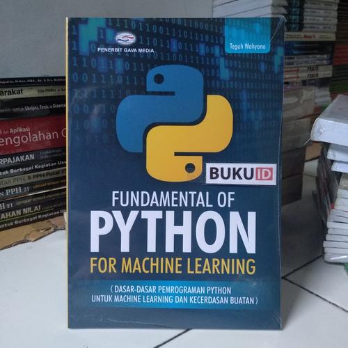 Foto Produk Buku Fundamental Of Python For Machine Learning dari Buku ID