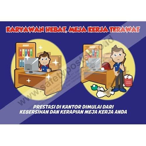 Jual Sp299 Poster K3 Safety A2 Karyawan Hebat Meja Kerja Terawat Kota Bandung Safety Sign Indonesia Tokopedia