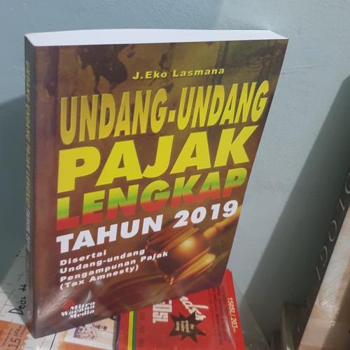 Foto Produk UNDANG - UNDANG PAJAK LENGKAP 2019 - EKO LESMANA dari ROSI BOOKSTORE