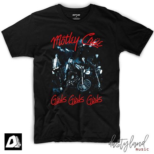 MOTLEY CRUE - GIRLS GIRLS GIRLS T-Shirt 